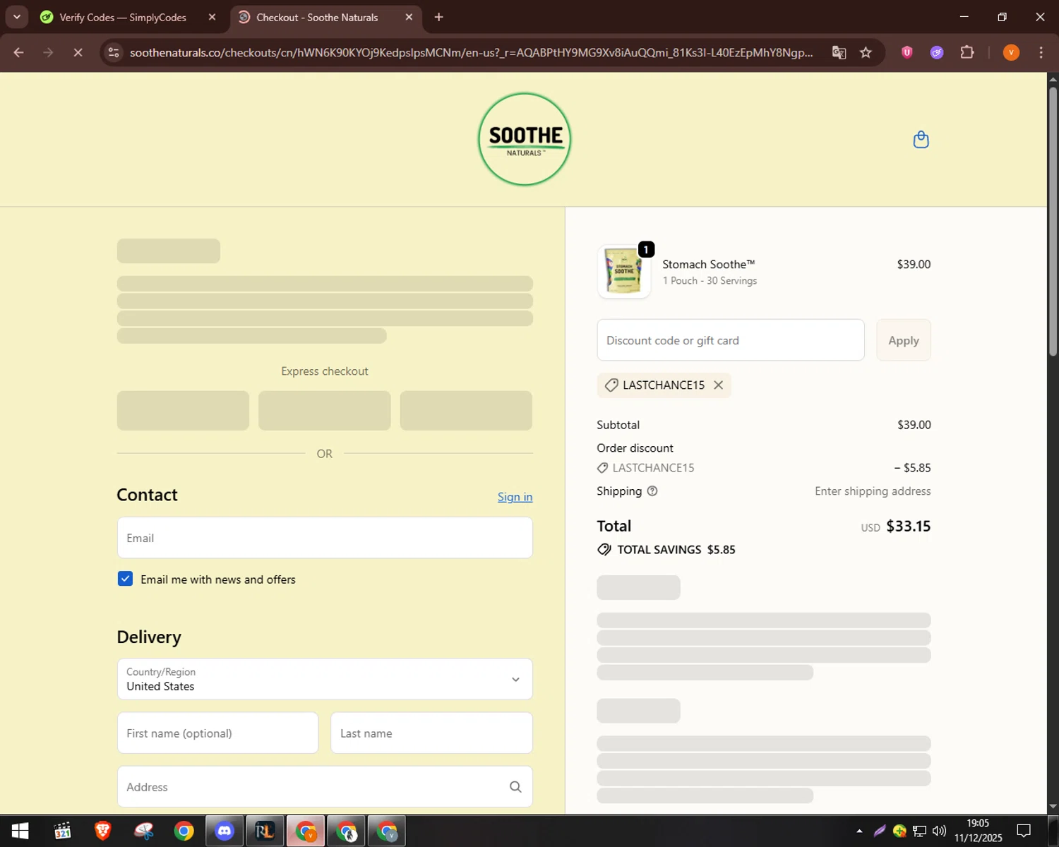 Soothe Naturals coupon code screenshot showing code lastchance15 applied at Soothe Naturals checkout page. Uploaded by SimplyCodes community member bulbasaur69 on Dec 11, 2025