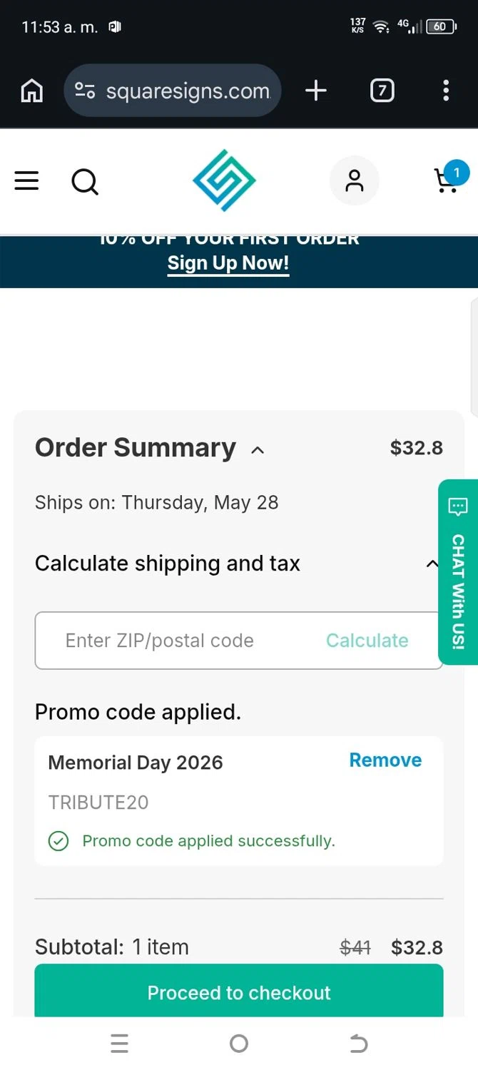 Square Signs promo code screenshot showing code Tribute20 applied at Square Signs checkout page. Uploaded by SimplyCodes community member kellymoreno on May 25, 2026