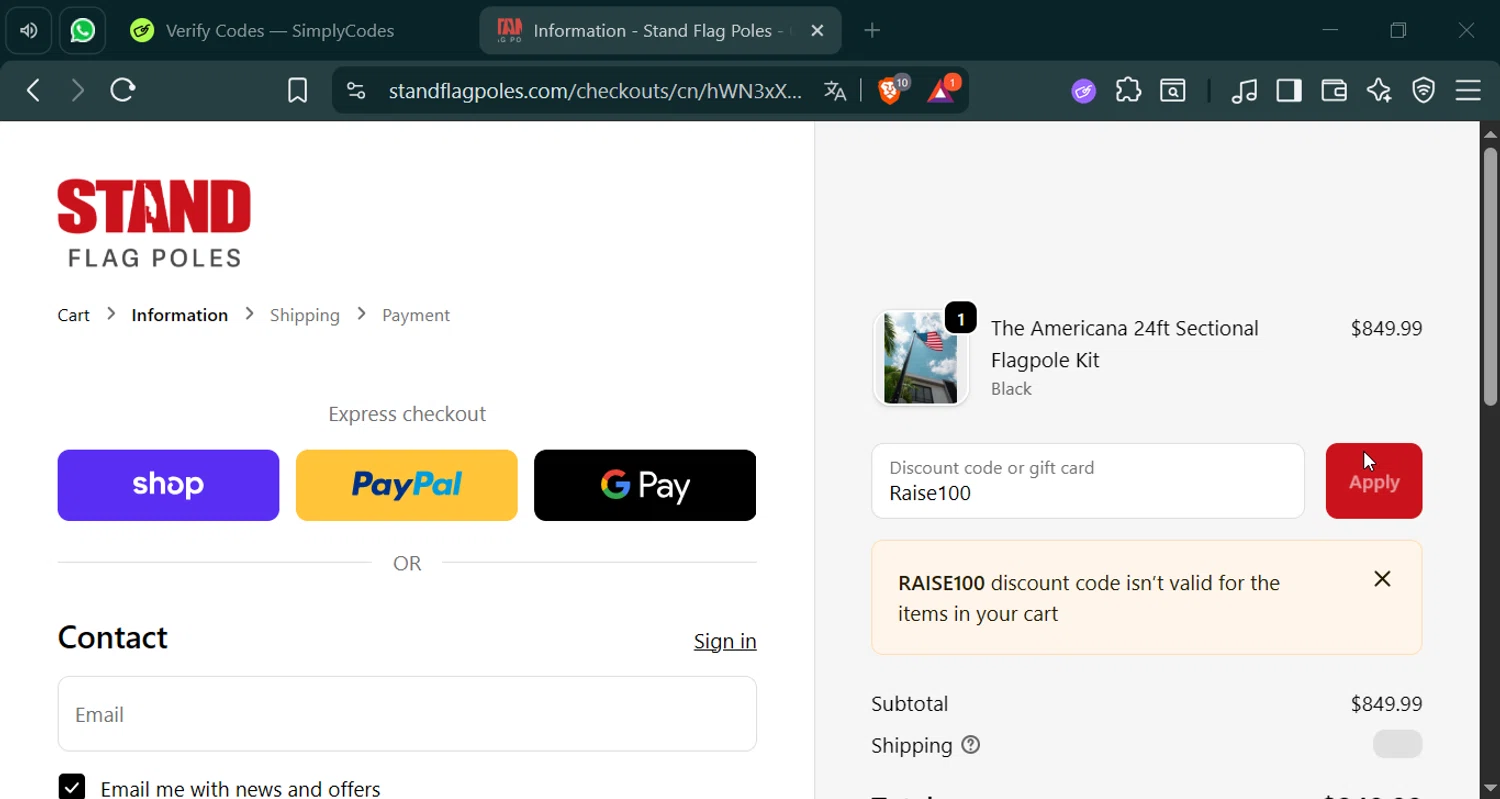 STAND Flag Poles promo code screenshot showing code Raise100 applied at STAND Flag Poles checkout page. Uploaded by SimplyCodes community member Yamisukeiro on Oct 10, 2025