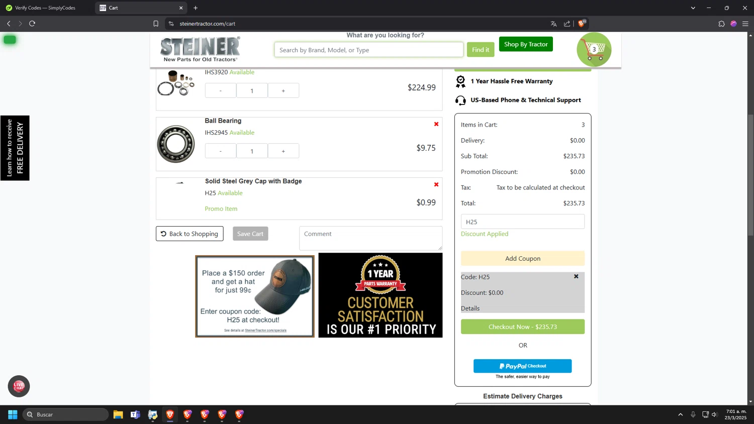 Steiner Tractor coupon code screenshot showing code H25 applied at Steiner Tractor checkout page. Uploaded by SimplyCodes community member INSECTOS on Mar 23, 2025