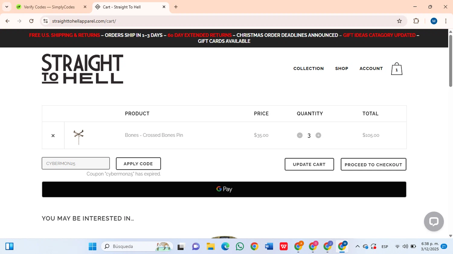 Straight To Hell coupon code screenshot showing code CYBERMON25 applied at Straight To Hell checkout page. Uploaded by SimplyCodes community member DiscountSleuth6807 on Dec 3, 2025
