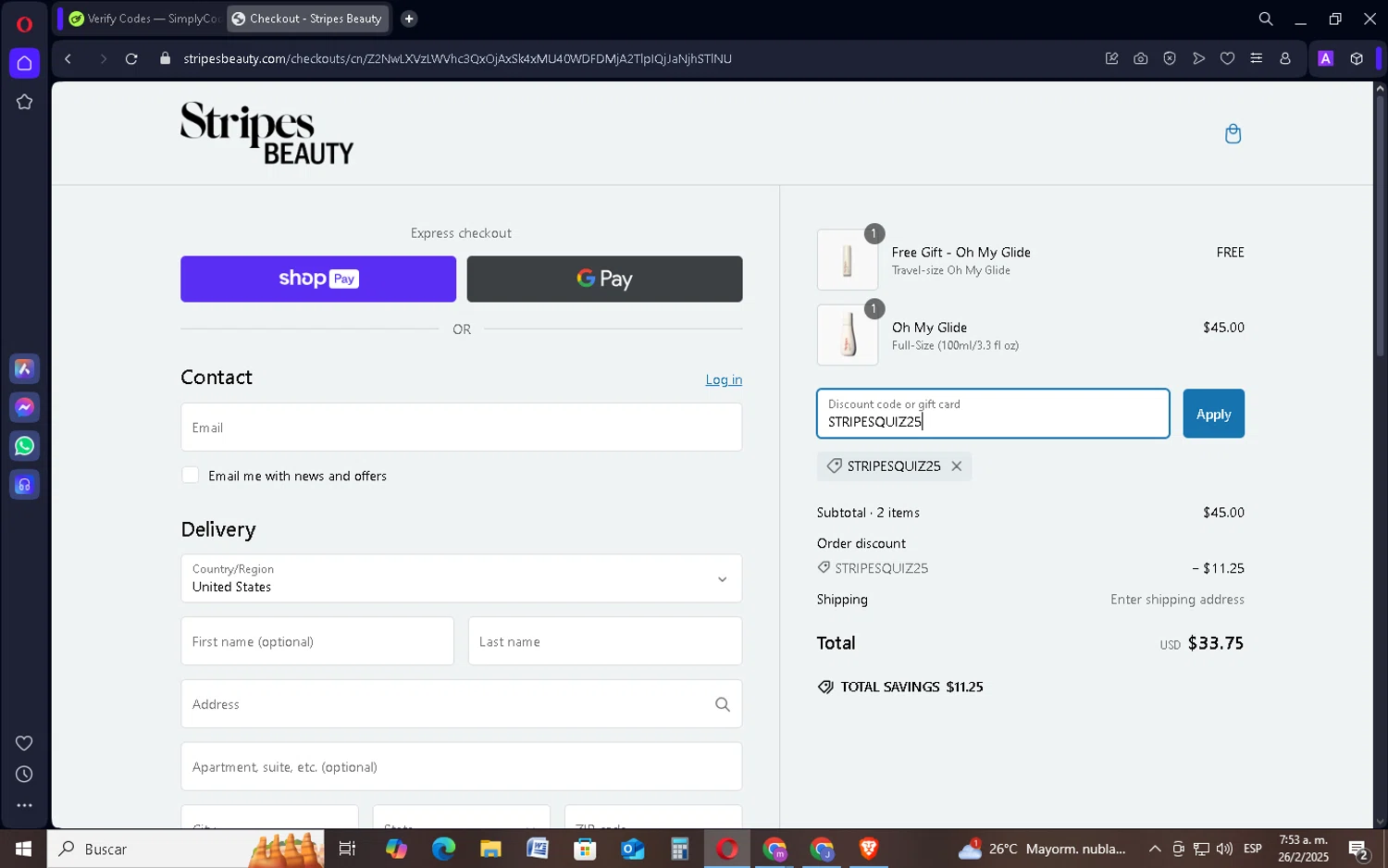 Stripes discount code screenshot showing code STRIPESQUIZ25 applied at Stripes checkout page. Uploaded by SimplyCodes community member SavingsSentinel833 on Feb 26, 2025