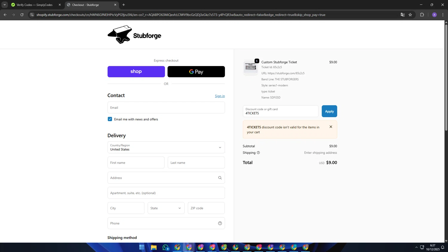 Stubforge discount code screenshot showing code 4TICKETS applied at Stubforge checkout page. Uploaded by SimplyCodes community member SAKURA on Dec 10, 2025
