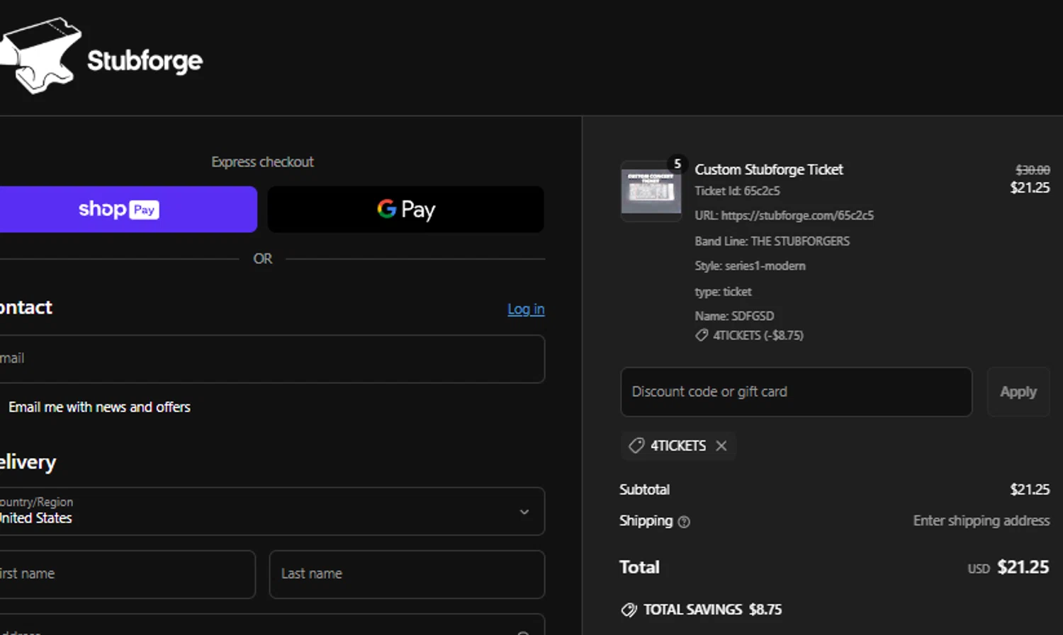 Stubforge discount code screenshot showing code 4TICKETS applied at Stubforge checkout page. Uploaded by SimplyCodes community member SpiderGwen on May 24, 2025
