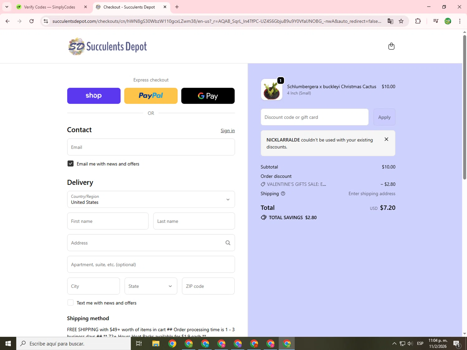 Succulents Depot promo code screenshot showing code NICKLARRALDE applied at Succulents Depot checkout page. Uploaded by SimplyCodes community member SwiftChaser6655 on Feb 12, 2026