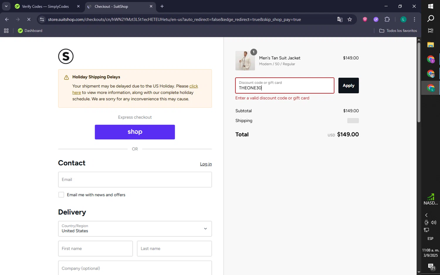 Suit Shop discount code screenshot showing code THEONE30 applied at Suit Shop checkout page. Uploaded by SimplyCodes community member QuestShopper6053 on Sep 3, 2025