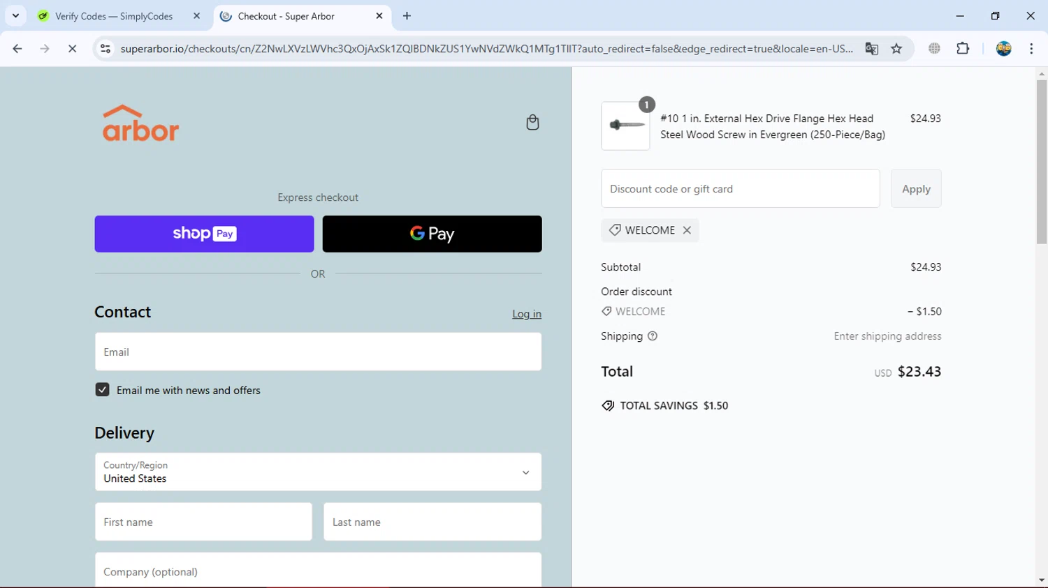 Super Arbor discount code screenshot showing code WELCOME applied at Super Arbor checkout page. Uploaded by SimplyCodes community member gleykerjose on Feb 25, 2025