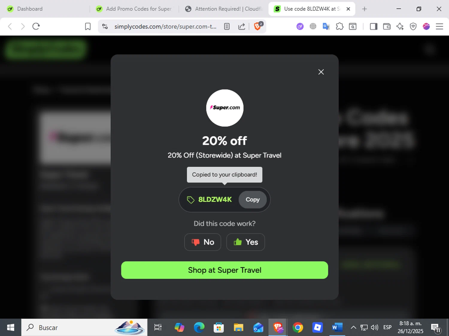 Super Travel promo code screenshot showing code 8LDZW4K applied at Super Travel checkout page. Uploaded by SimplyCodes community member ScanWarden9985 on Dec 26, 2025
