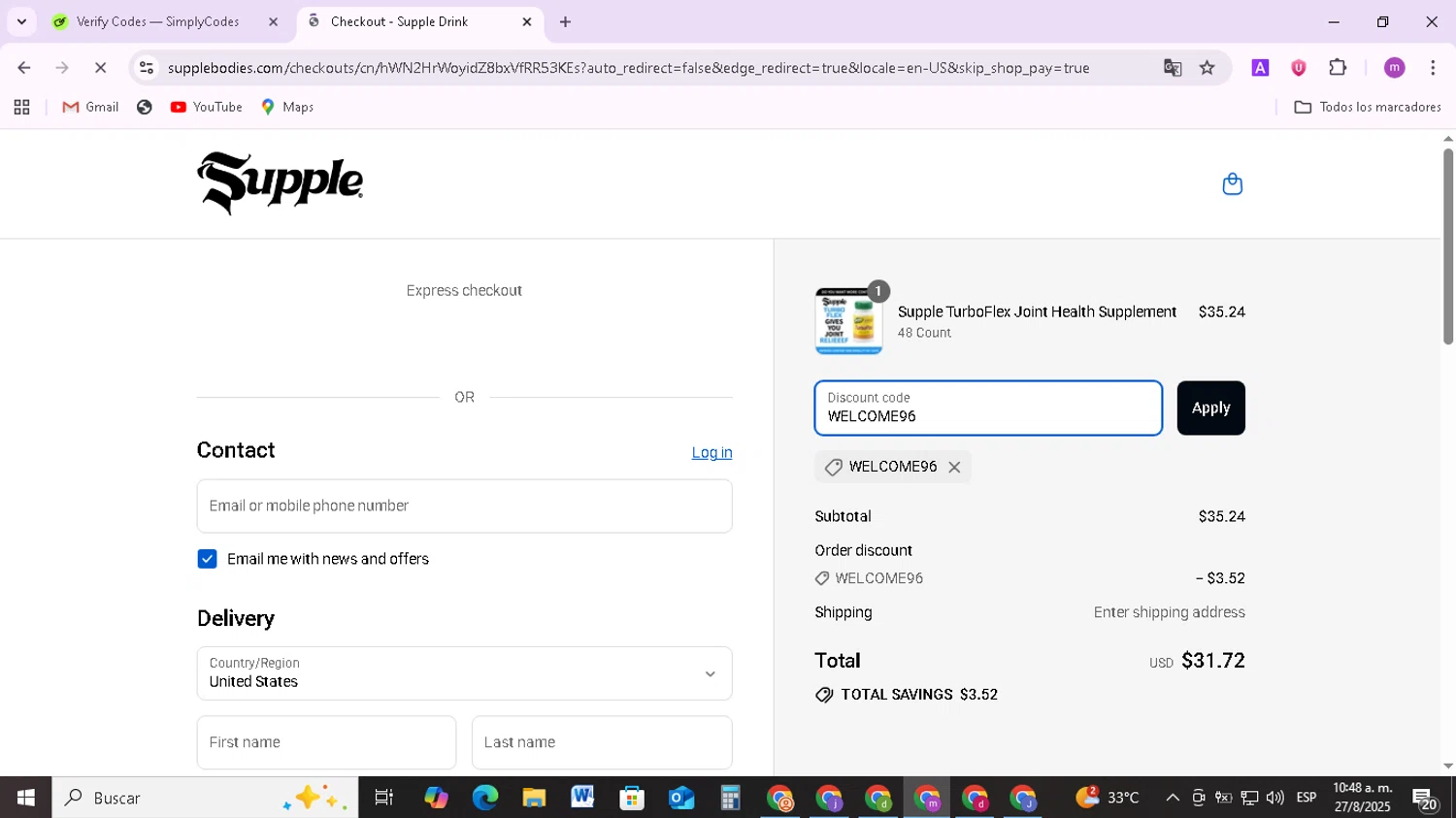 Supple Drink promo code screenshot showing code WELCOME96 applied at Supple Drink checkout page. Uploaded by SimplyCodes community member BudgetMonarch8952 on Aug 27, 2025