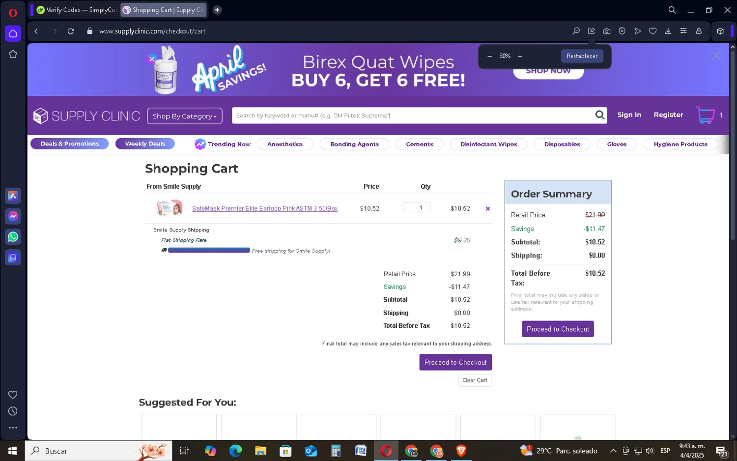 Supply Clinic coupon code screenshot showing code Dentist10 applied at Supply Clinic checkout page. Uploaded by SimplyCodes community member SavingsSentinel833 on Apr 4, 2025