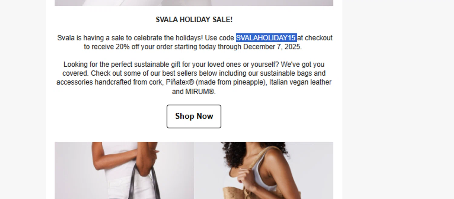 Svala promo code screenshot showing code SVALAHOLIDAY15 applied at Svala checkout page. Uploaded by SimplyCodes community member juanjose on Nov 30, 2025