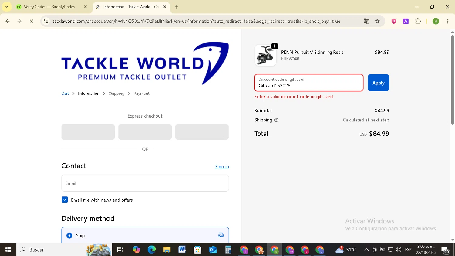Tackle World coupon code screenshot showing code Giftcard152025 applied at Tackle World checkout page. Uploaded by SimplyCodes community member SavingsSentinel833 on Oct 22, 2025