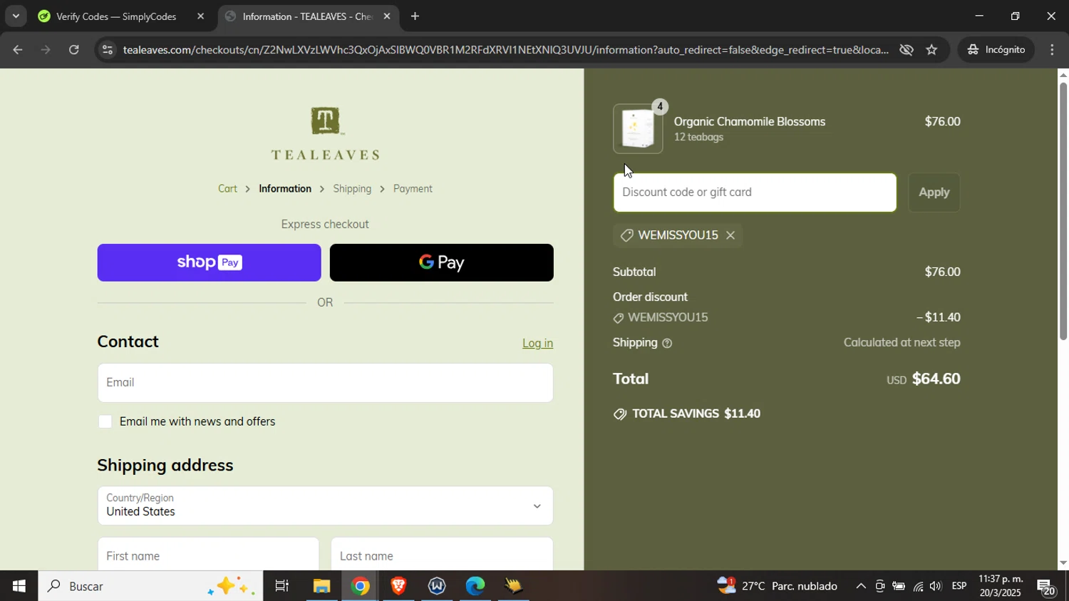 Tea Leaves promo code screenshot showing code wemissyou15 applied at Tea Leaves checkout page. Uploaded by SimplyCodes community member Mujerdejunnior on Mar 21, 2025