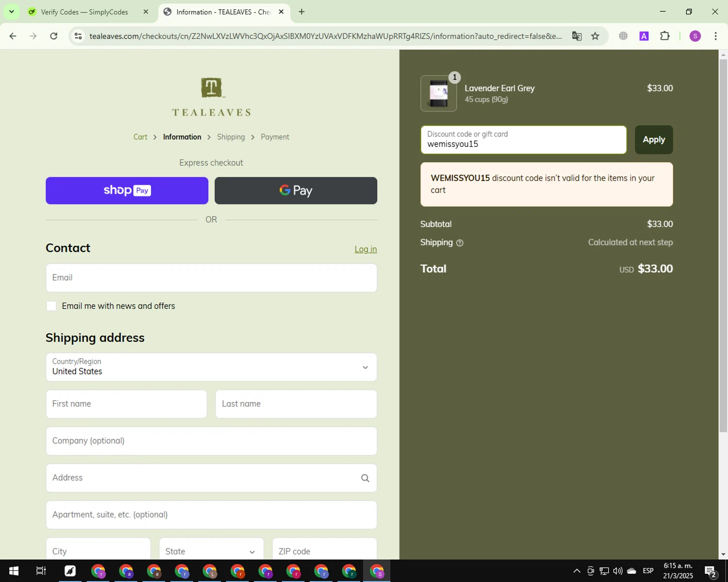 Tea Leaves promo code screenshot showing code wemissyou15 applied at Tea Leaves checkout page. Uploaded by SimplyCodes community member CouponScout7561 on Mar 21, 2025