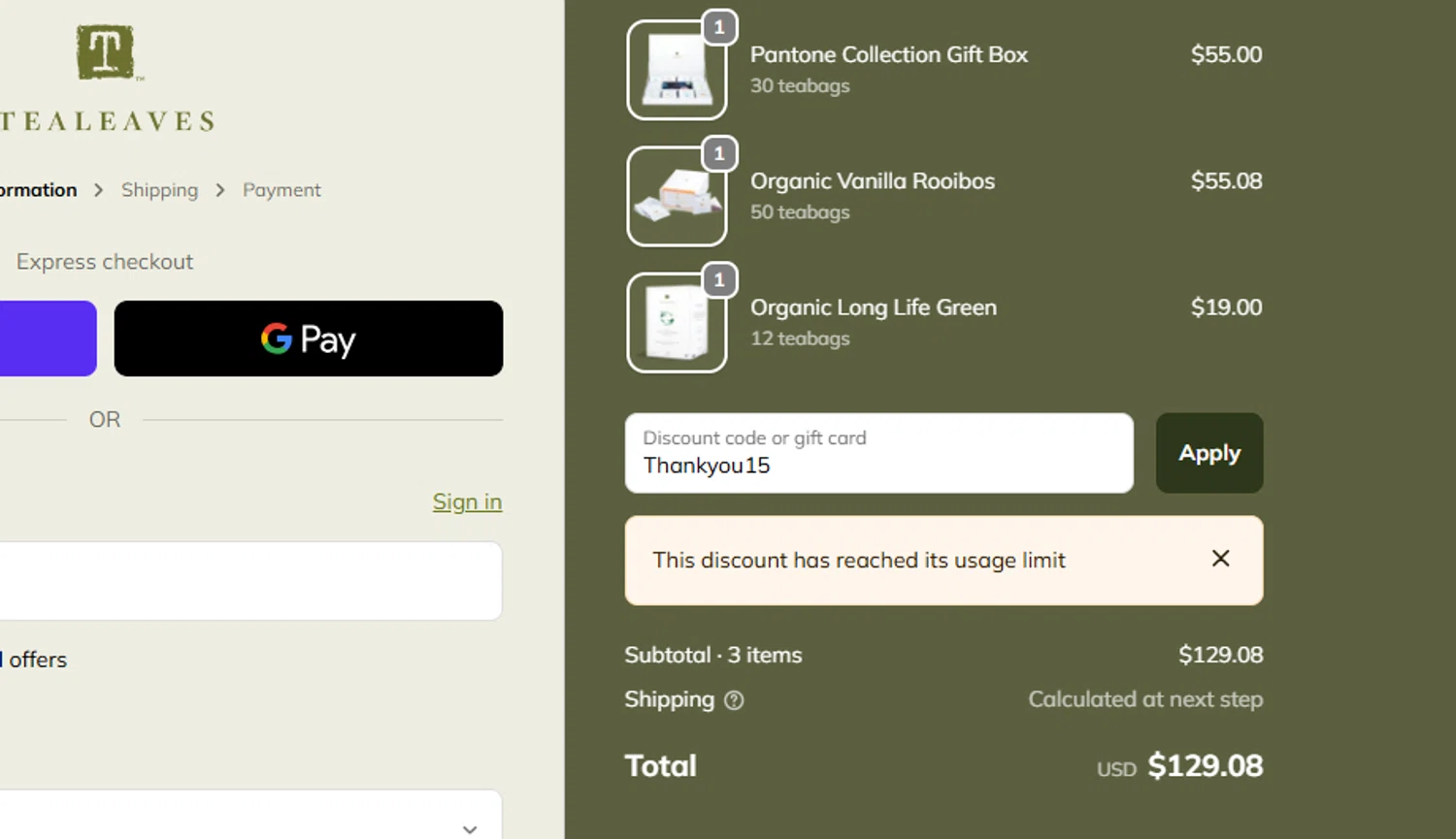 Tea Leaves promo code screenshot showing code Thankyou15 applied at Tea Leaves checkout page. Uploaded by SimplyCodes community member CleverLynx5188 on Dec 7, 2025