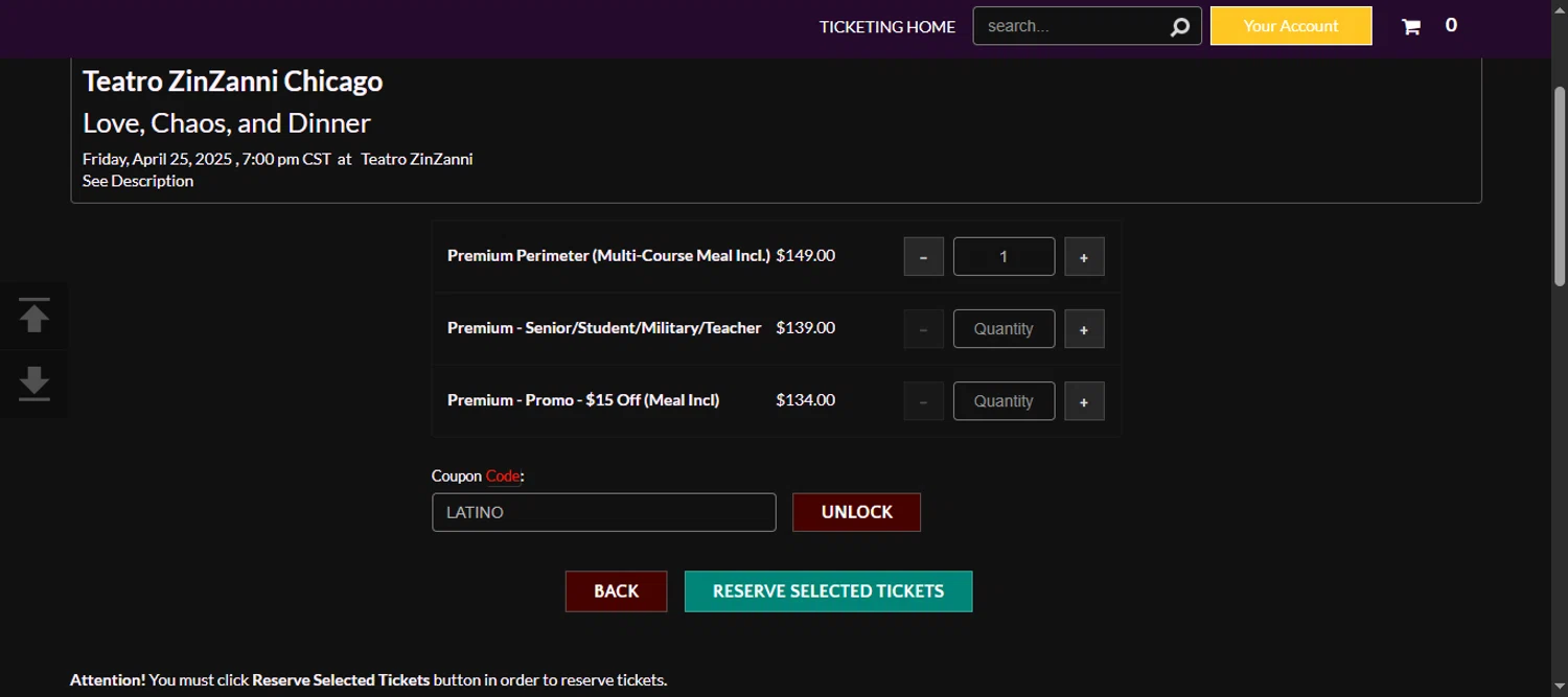 Teatro ZinZanni discount code screenshot showing code LATINO applied at Teatro ZinZanni checkout page. Uploaded by SimplyCodes community member 111111 on Apr 21, 2025