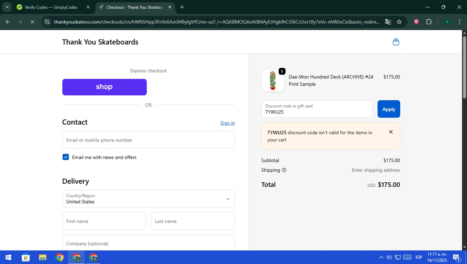 Thank You Skateboards promo code screenshot showing code TYWU25 applied at Thank You Skateboards checkout page. Uploaded by SimplyCodes community member rodri1 on Nov 14, 2025