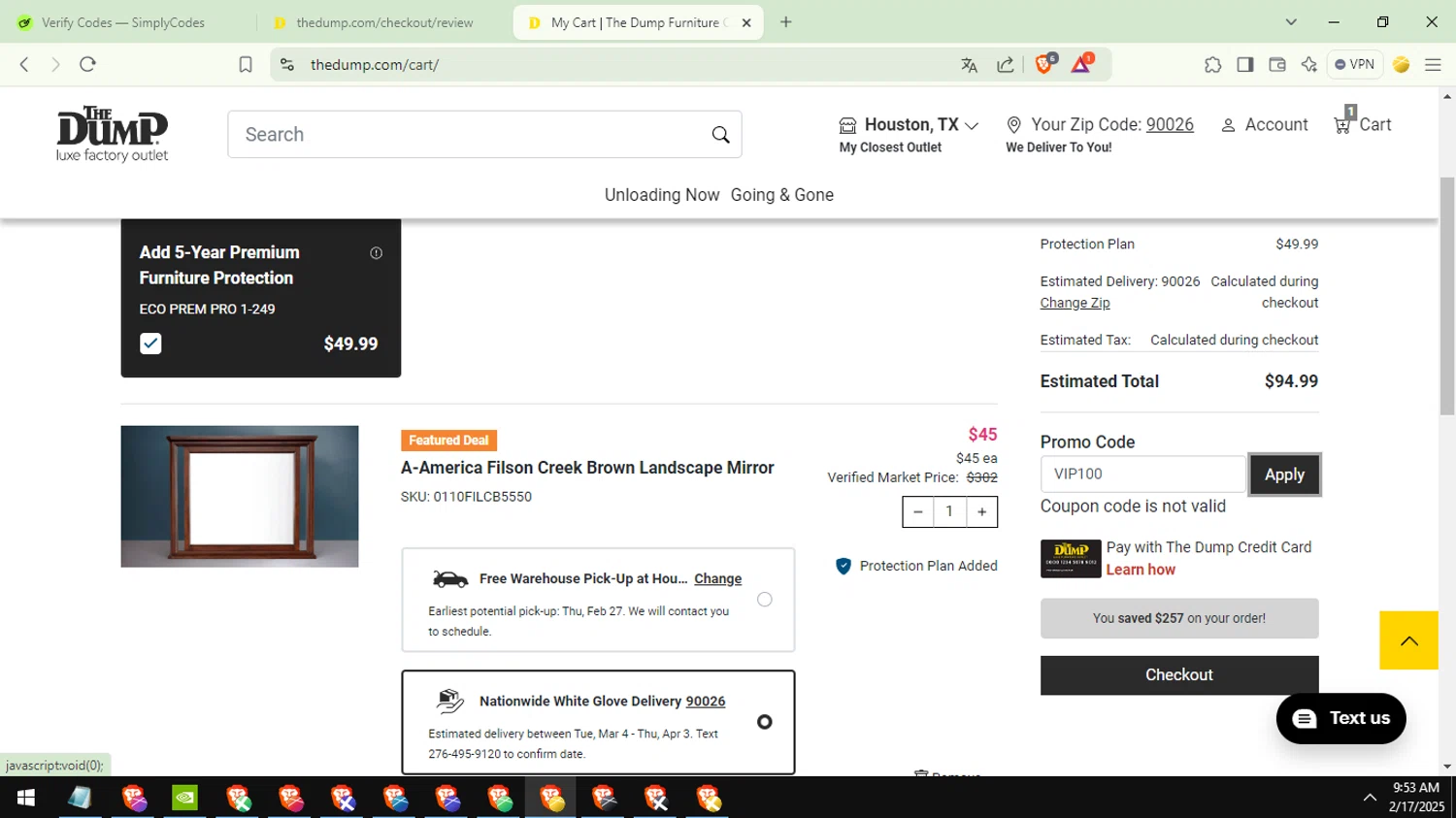 The Dump Furniture discount code screenshot showing code VIP100 applied at The Dump Furniture checkout page. Uploaded by SimplyCodes community member GloriousSage2502 on Feb 17, 2025