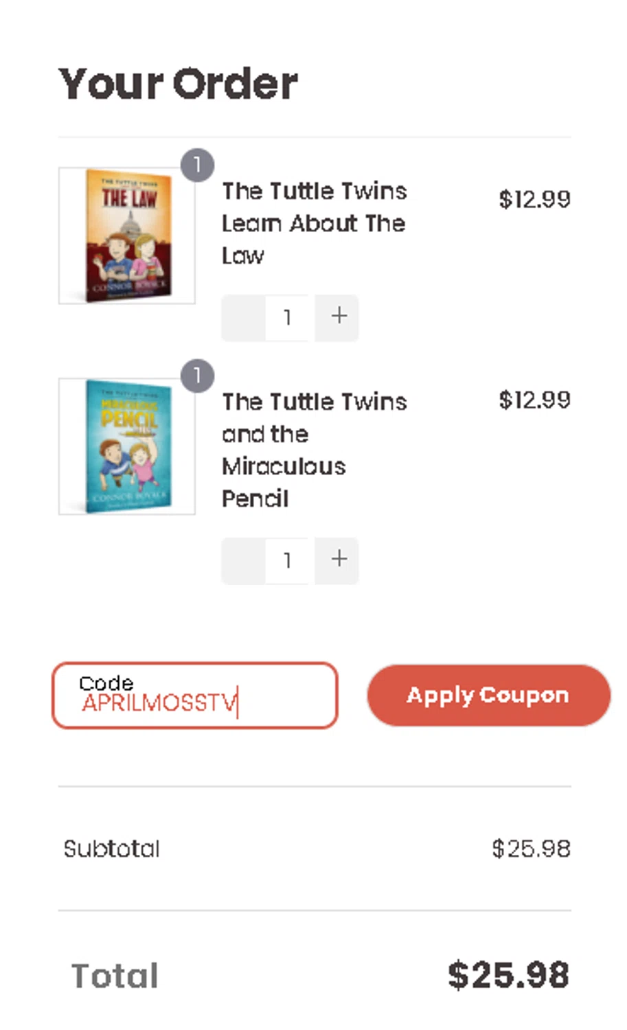 The Tuttle Twins coupon code screenshot showing code APRILMOSSTV applied at The Tuttle Twins checkout page. Uploaded by SimplyCodes community member ThriftyWarden2534 on Mar 12, 2025