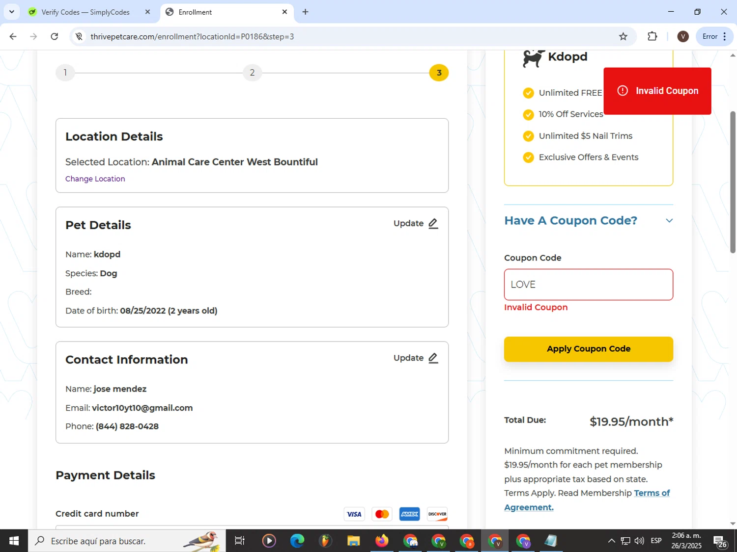 Thrive Pet Healthcare coupon code screenshot showing code LOVE applied at Thrive Pet Healthcare checkout page. Uploaded by SimplyCodes community member CashLion3448 on Mar 26, 2025
