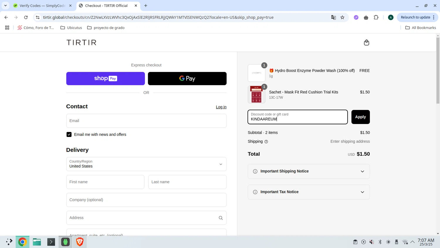 TIRTIR US promo code screenshot showing code KINDAAREUM applied at TIRTIR US checkout page. Uploaded by SimplyCodes community member admeneses on Mar 25, 2025