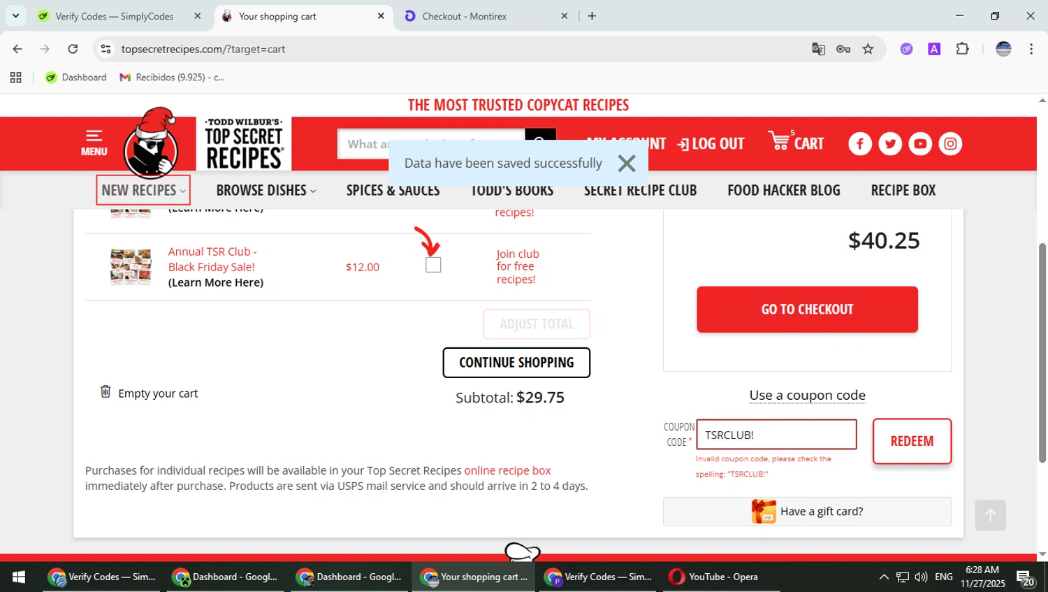 Top Secret Recipes coupon code screenshot showing code TSRCLUB! applied at Top Secret Recipes checkout page. Uploaded by SimplyCodes community member TrevorPhilips on Nov 27, 2025