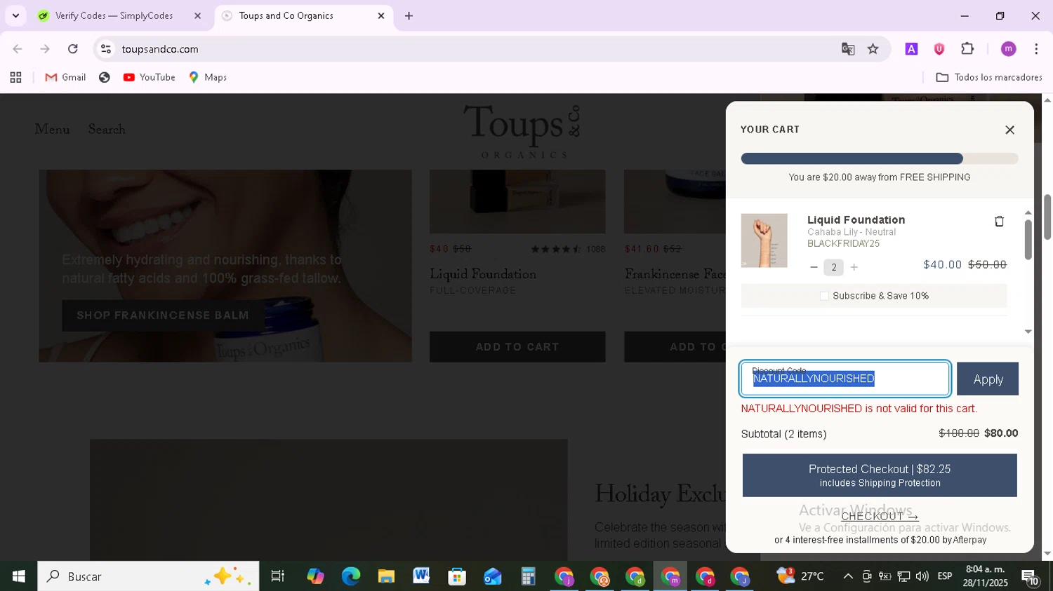Toups and Co Organics discount code screenshot showing code NATURALLYNOURISHED applied at Toups and Co Organics checkout page. Uploaded by SimplyCodes community member BudgetMonarch8952 on Nov 28, 2025