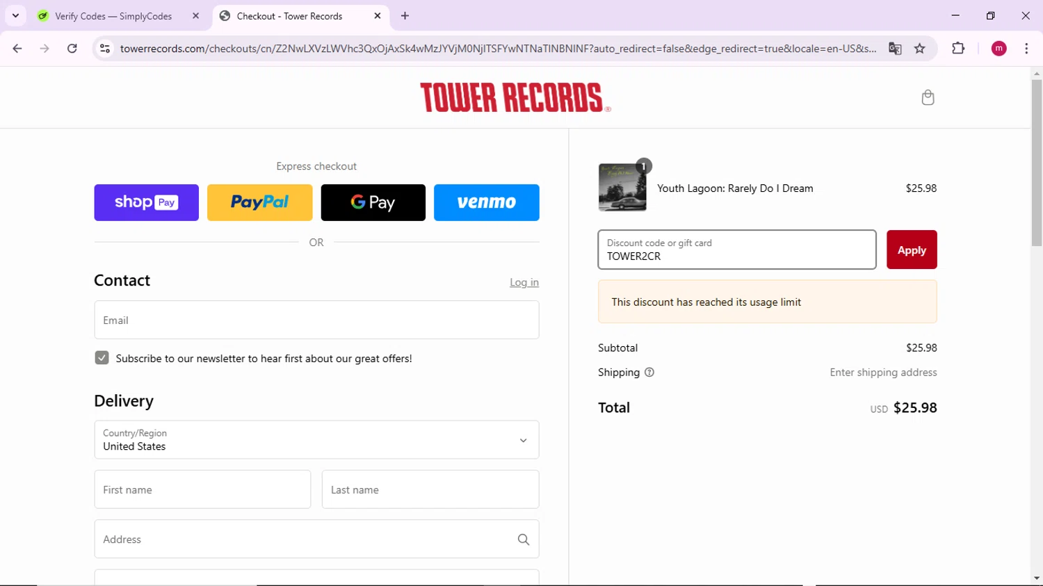 Tower Records discount code screenshot showing code TOWER2CR applied at Tower Records checkout page. Uploaded by SimplyCodes community member PrimeSage7080 on Feb 26, 2025