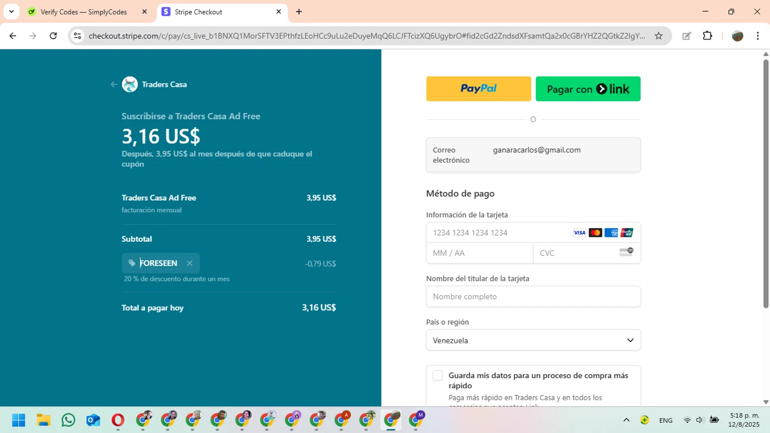 Traders Casa promo code screenshot showing code FORESEEN applied at Traders Casa checkout page. Uploaded by SimplyCodes community member FundoEsperanza on Aug 12, 2025