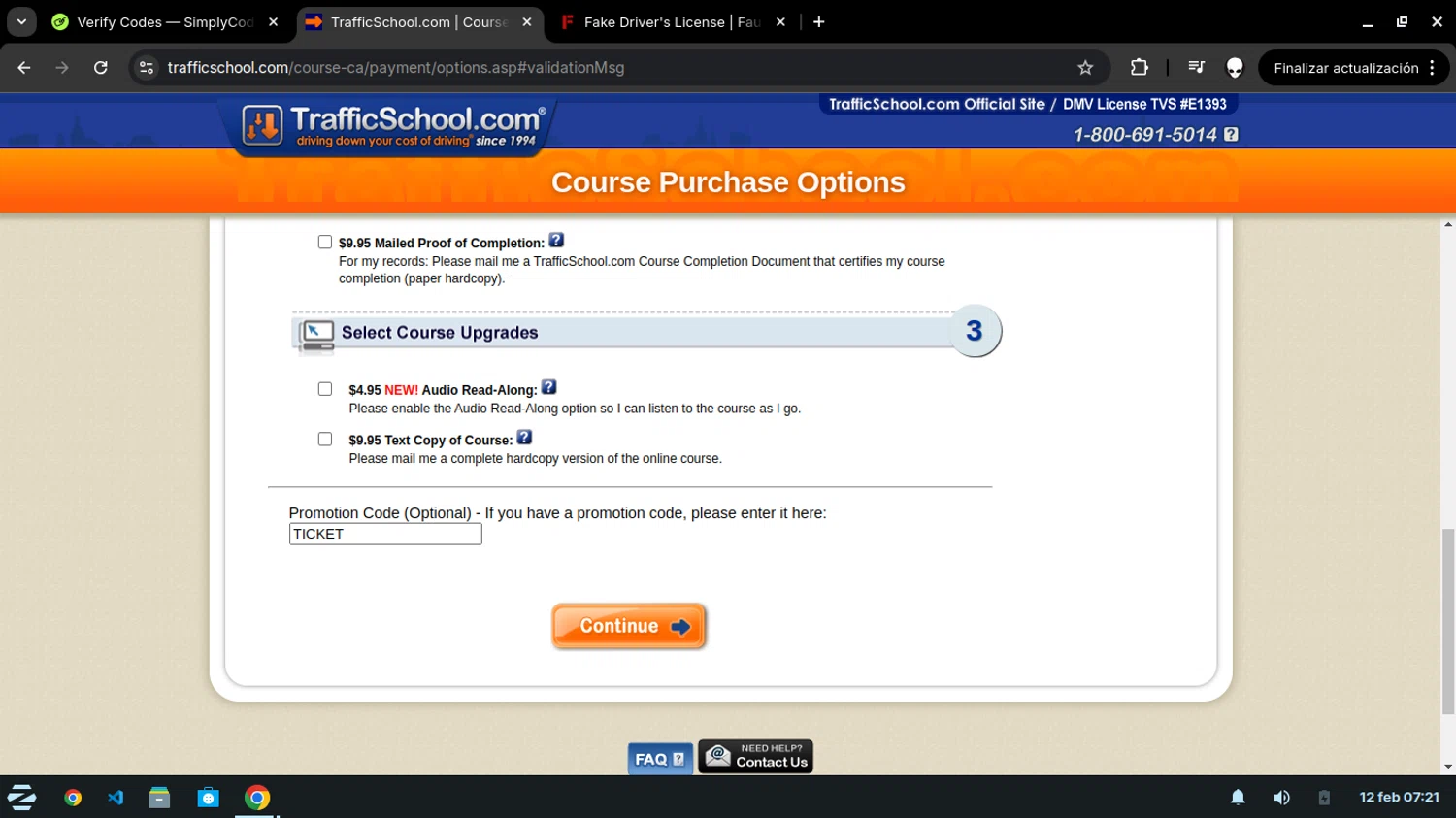TrafficSchool.com promo code screenshot showing code TICKET applied at TrafficSchool.com checkout page. Uploaded by SimplyCodes community member DealOwl9228 on Feb 12, 2025