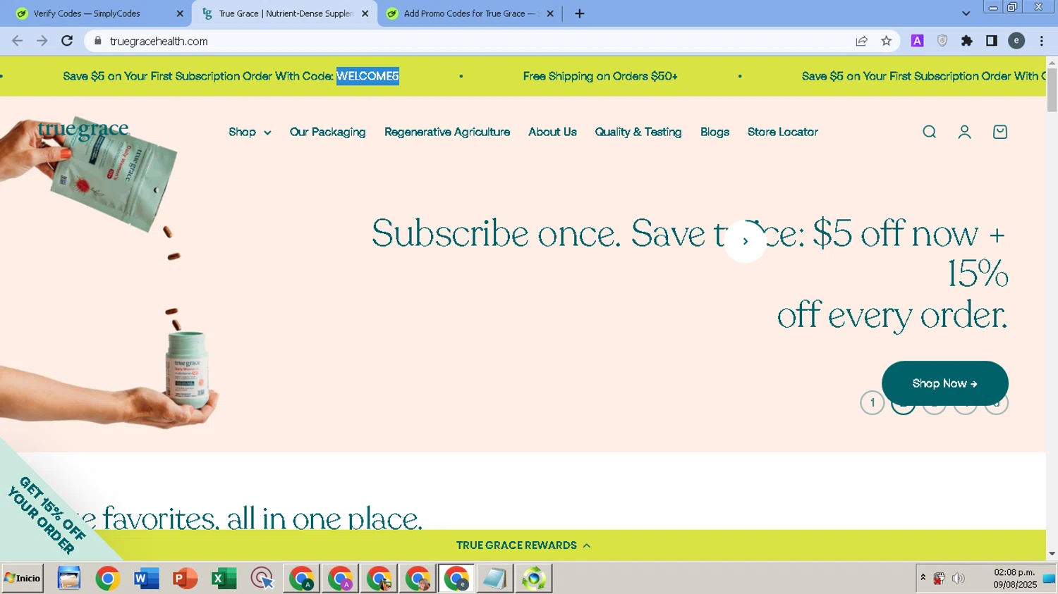 True Grace discount code screenshot showing code WELCOME5 applied at True Grace checkout page. Uploaded by SimplyCodes community member MightyPro980 on Aug 9, 2025