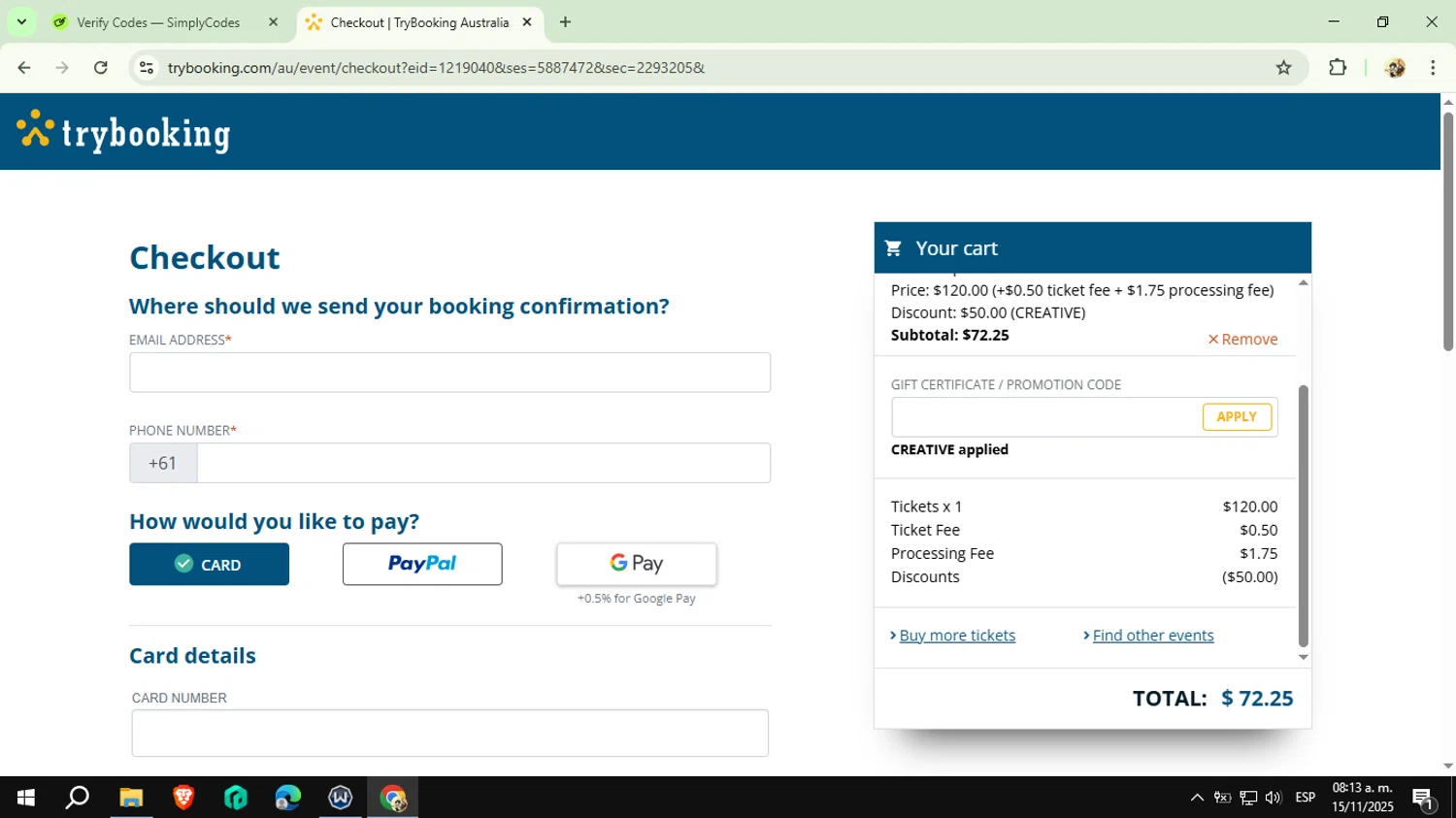 TryBooking promo code screenshot showing code CREATIVE applied at TryBooking checkout page. Uploaded by SimplyCodes community member CashExpert3657 on Nov 15, 2025