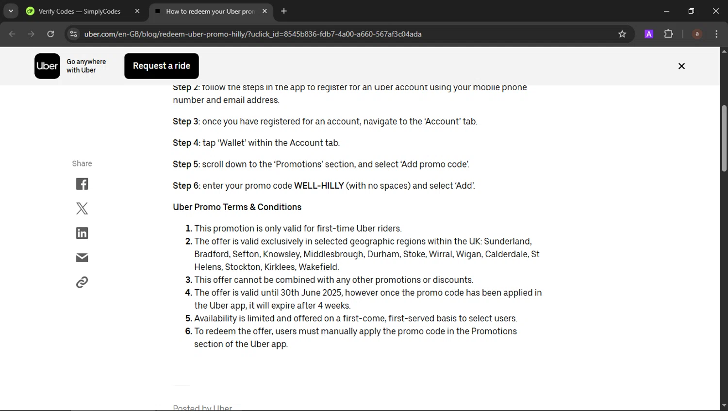 Uber promo code screenshot showing code WELL-HILLY applied at Uber checkout page. Uploaded by SimplyCodes community member b3stia_1 on Jul 25, 2025