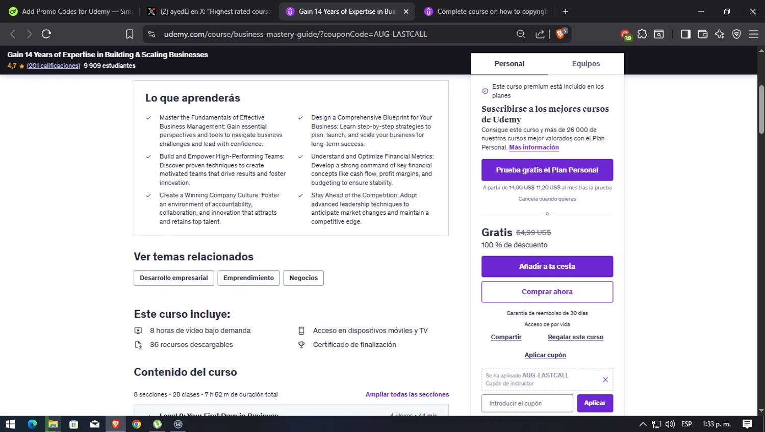 Udemy coupon code screenshot showing code AUG-LASTCALL applied at Udemy checkout page. Uploaded by SimplyCodes community member josegarcia6 on Aug 18, 2025
