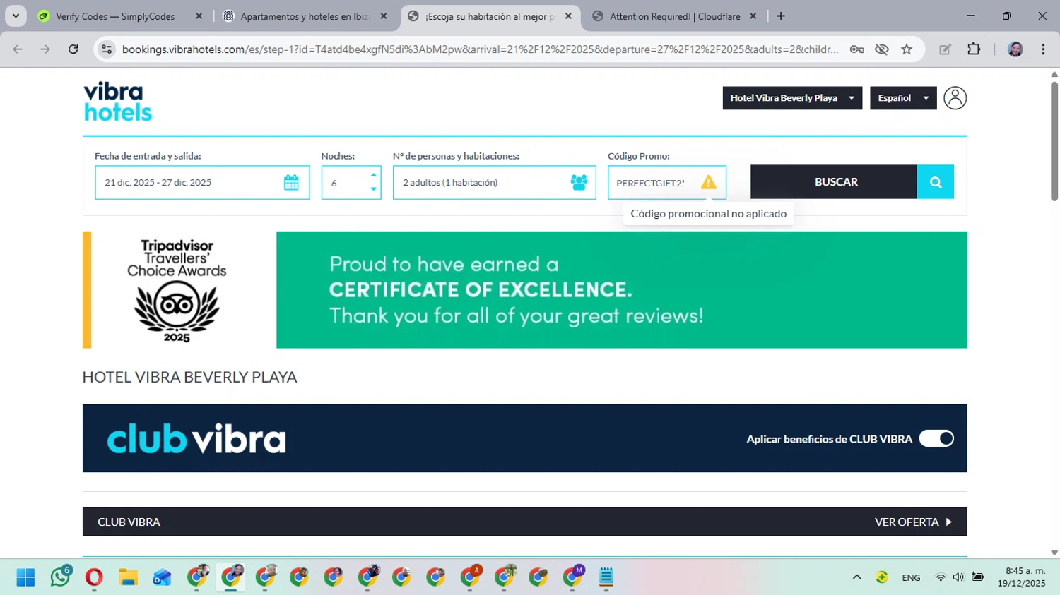 Vibra Hotels promo code screenshot showing code PERFECTGIFT25 applied at Vibra Hotels checkout page. Uploaded by SimplyCodes community member MarielisPb on Dec 19, 2025
