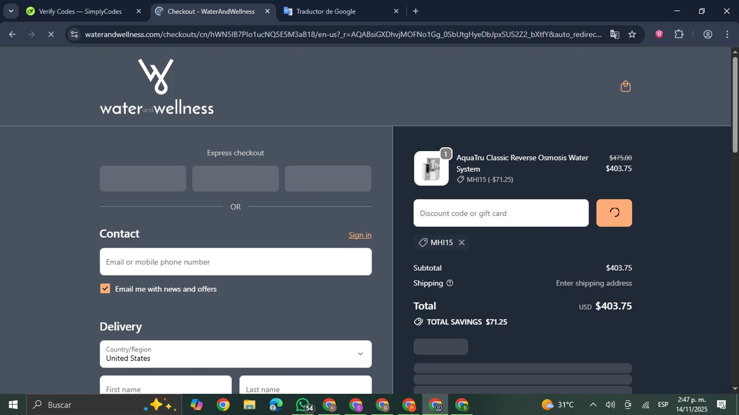 Water & Wellness promo code screenshot showing code MHI15 applied at Water & Wellness checkout page. Uploaded by SimplyCodes community member GloriousDefender7889 on Nov 14, 2025