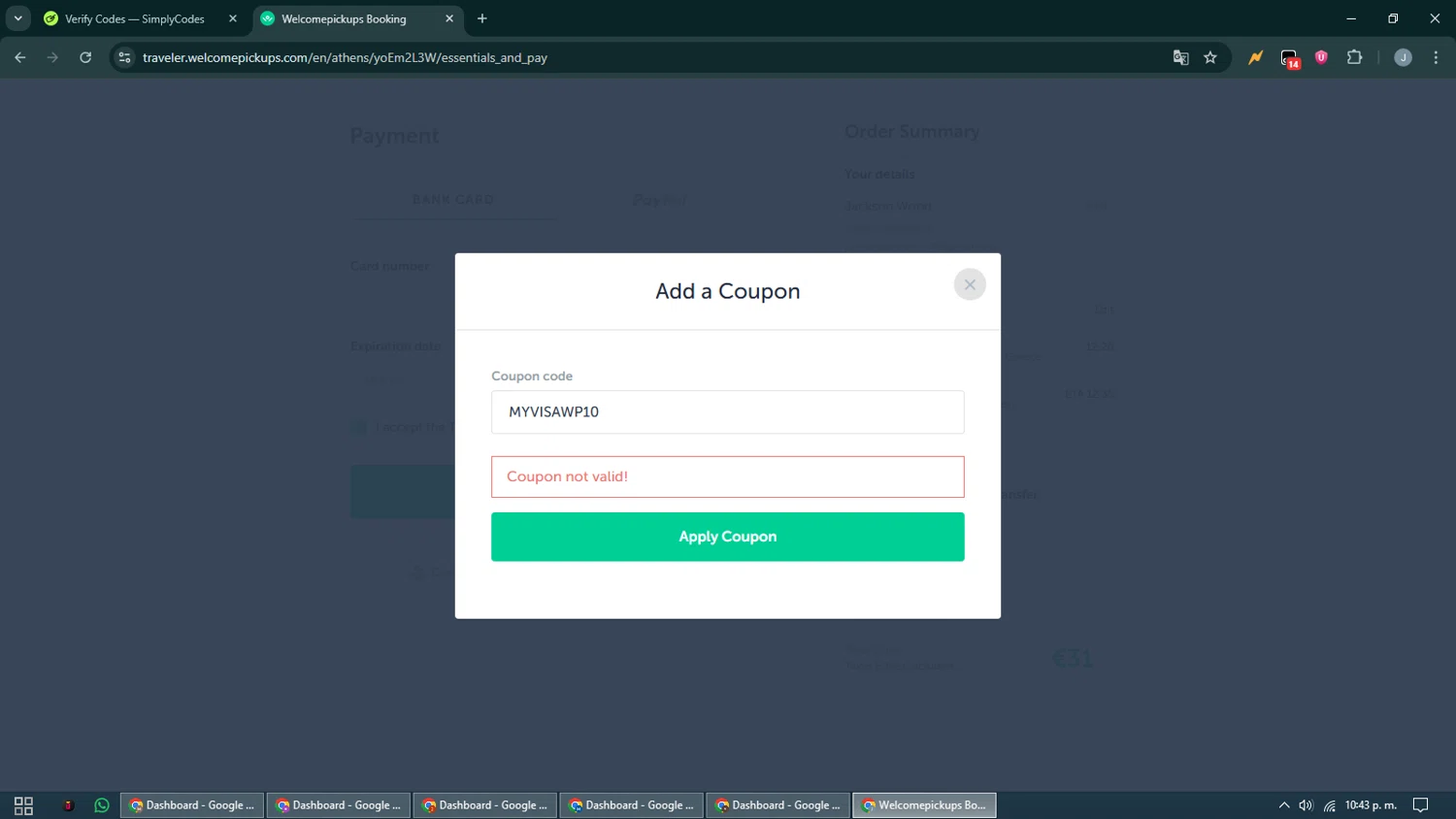 Welcome Pickups promo code screenshot showing code MYVISAWP10 applied at Welcome Pickups checkout page. Uploaded by SimplyCodes community member CashShopper1214 on Aug 16, 2025