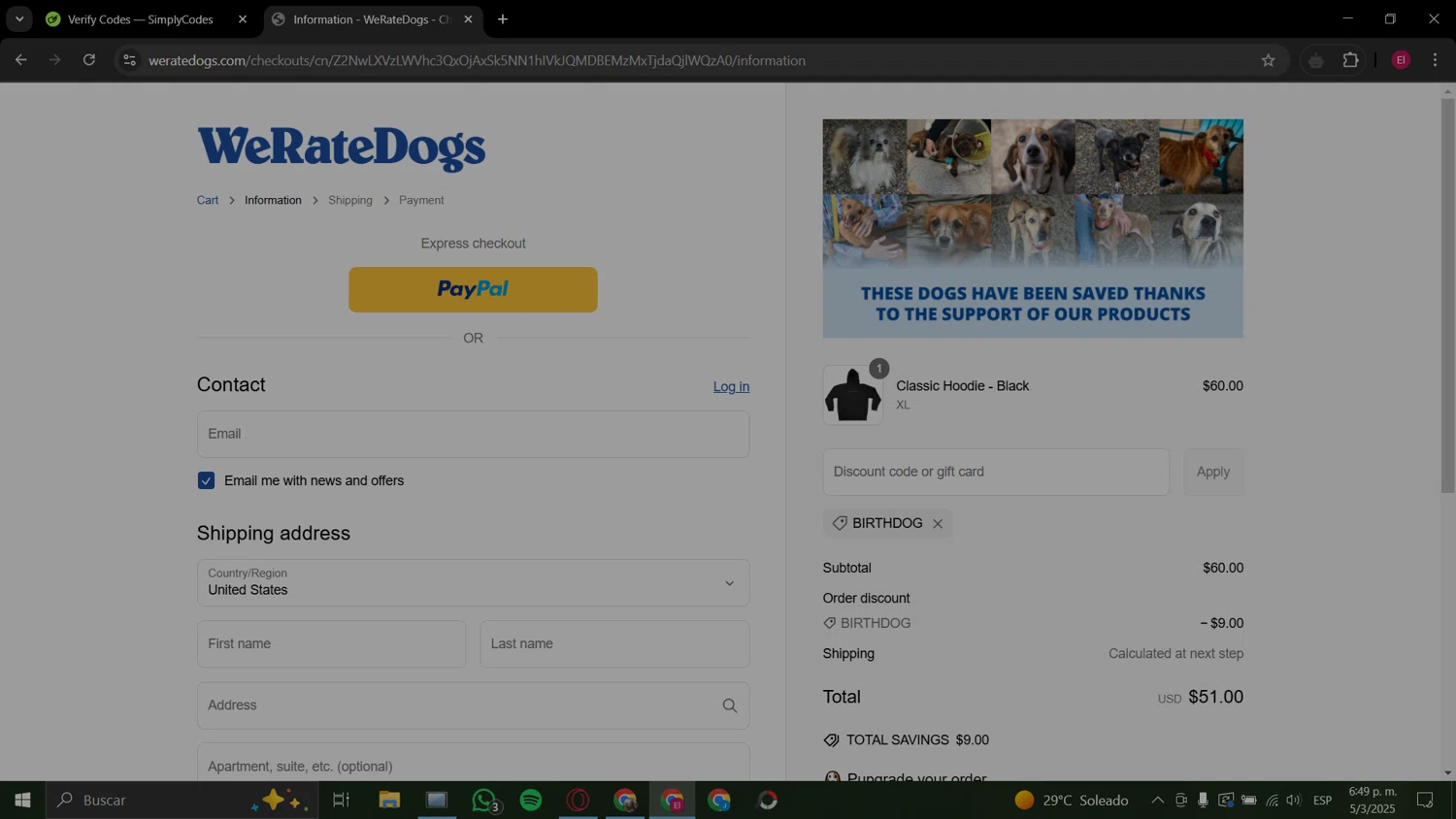 WeRateDogs promo code screenshot showing code BIRTHDOG applied at WeRateDogs checkout page. Uploaded by SimplyCodes community member TheWeeknd on Mar 5, 2025