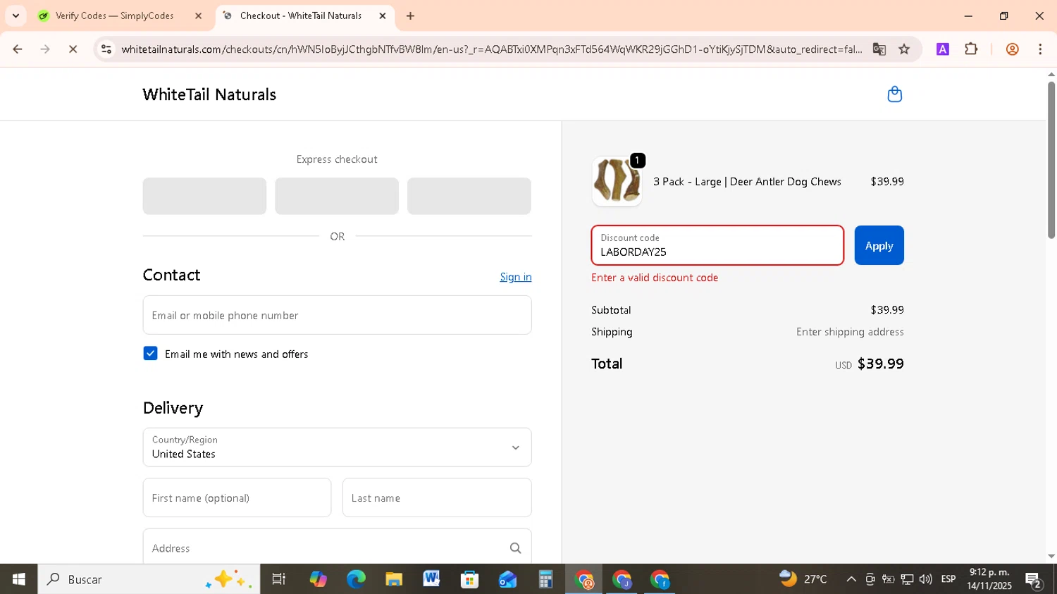 White Tail Naturals promo code screenshot showing code LABORDAY25 applied at White Tail Naturals checkout page. Uploaded by SimplyCodes community member RebateCollector5909 on Nov 15, 2025