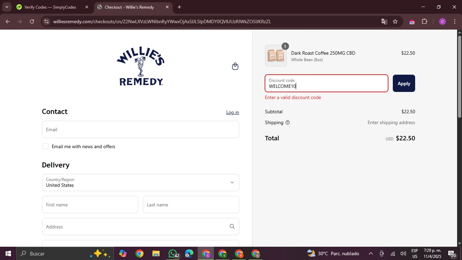 Willie's Remedy discount code screenshot showing code WELCOME10 applied at Willie's Remedy checkout page. Uploaded by SimplyCodes community member FrugalPro5078 on Apr 11, 2025