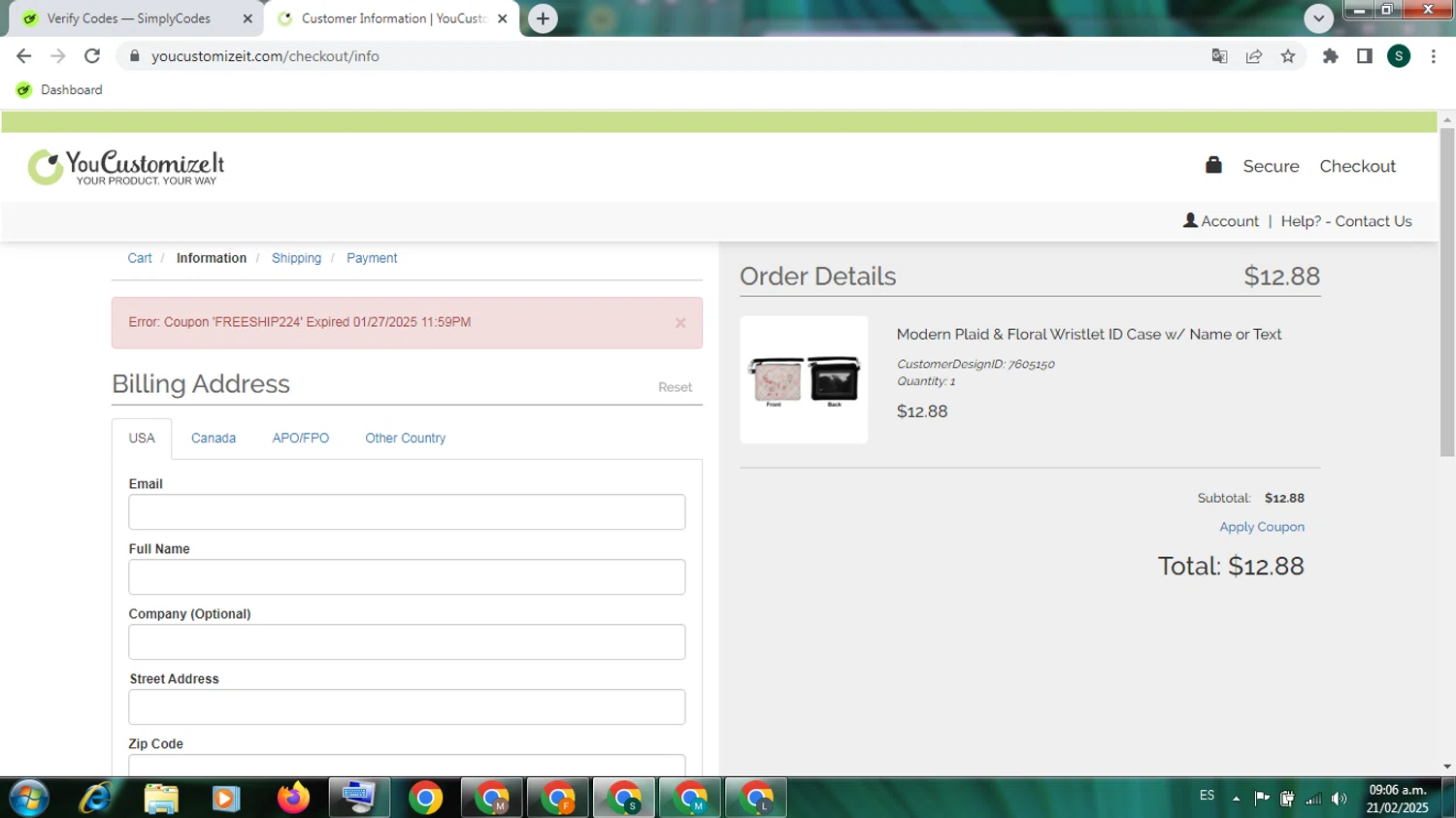 YouCustomizeIt promo code screenshot showing code FREESHIP224 applied at YouCustomizeIt checkout page. Uploaded by SimplyCodes community member PromoExpert3105 on Feb 21, 2025