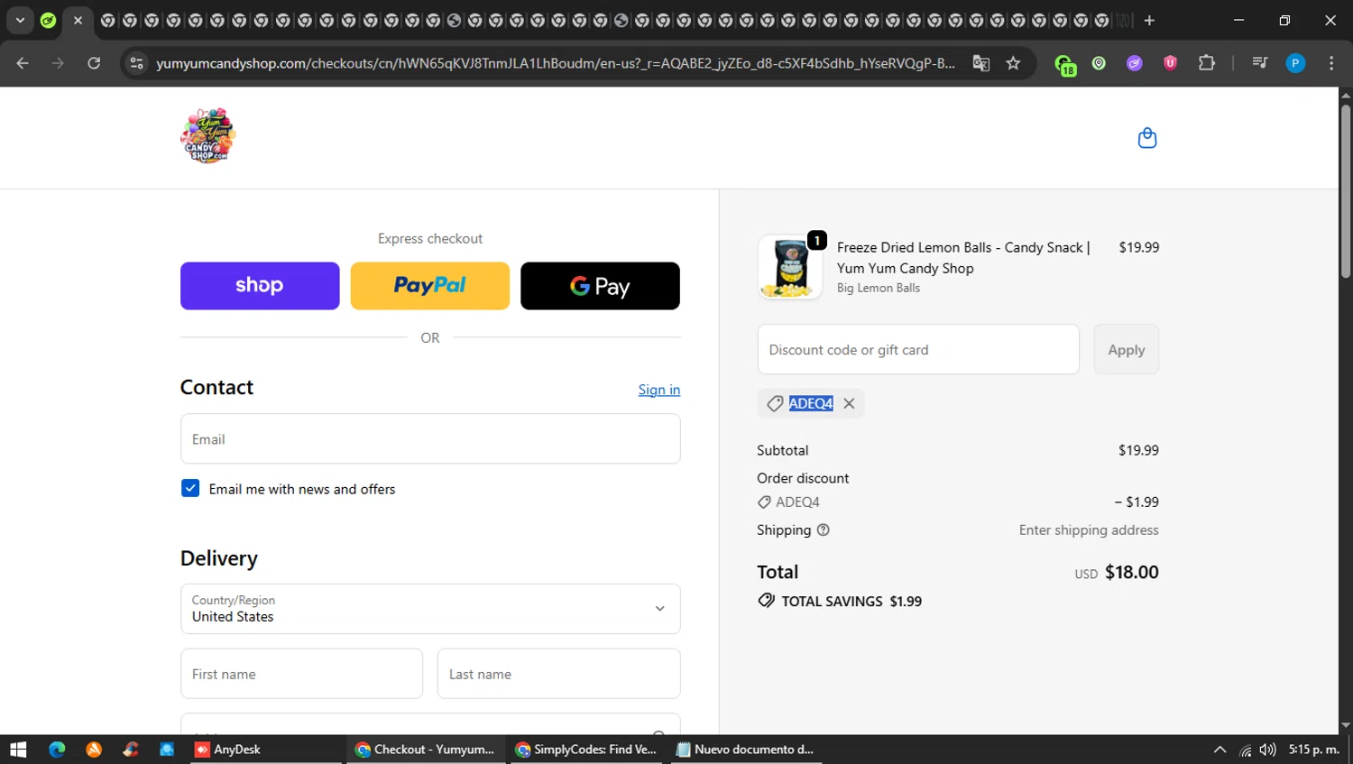 Yum Yum Candy Shop discount code screenshot showing code ADEQ4 applied at Yum Yum Candy Shop checkout page. Uploaded by SimplyCodes community member MAVESA on Dec 5, 2025