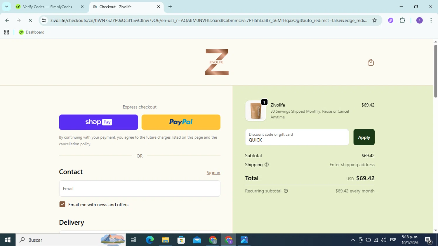 Zivolife promo code screenshot showing code QUICK applied at Zivolife checkout page. Uploaded by SimplyCodes community member Esteban14 on Jan 10, 2026