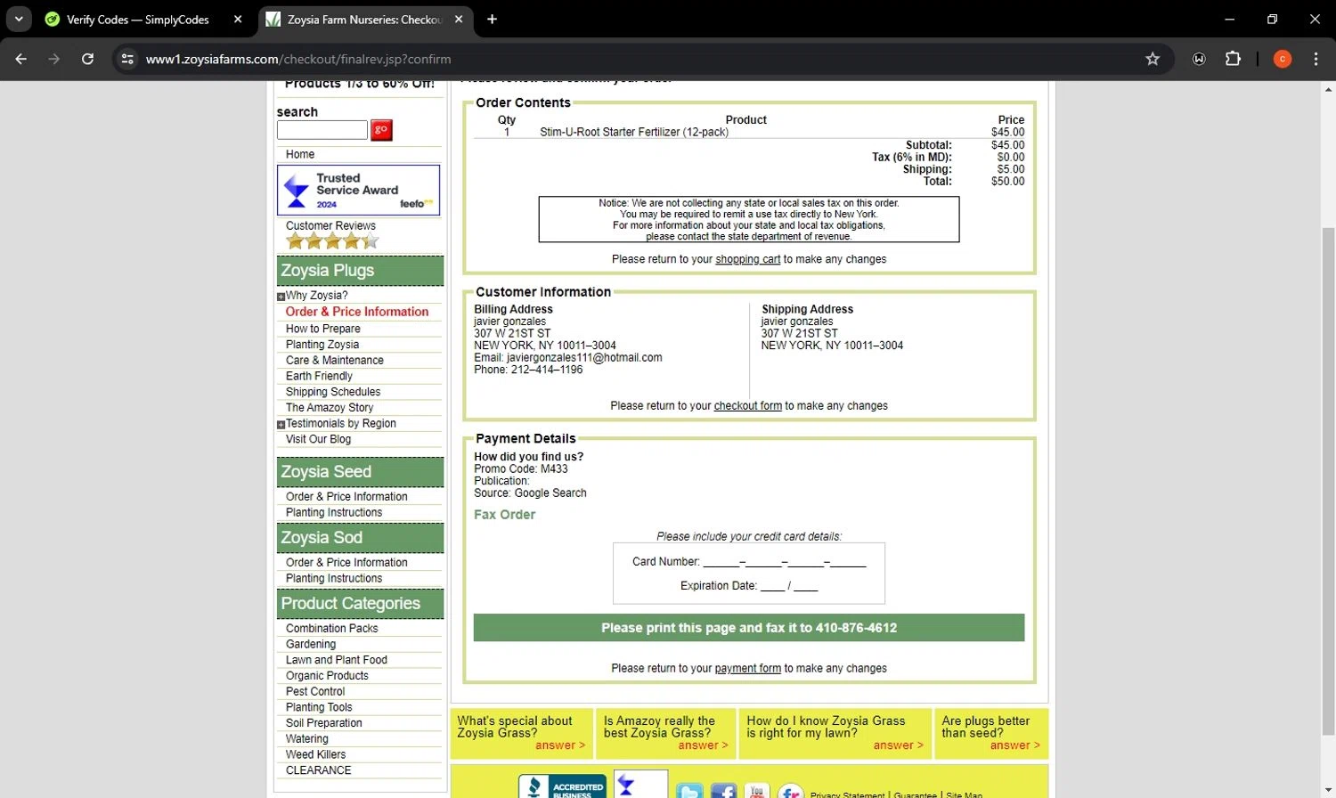 Zoysia Farms checkout page showing Zoysia Farms promo code box | Screenshot taken by SimplyCodes community member on Jul 26, 2024