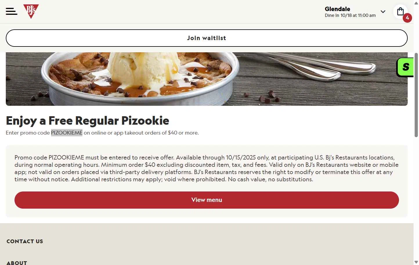 Verification screenshot for Free Pizookie Storewide (minimum Order $40) (must Add 1 Pizookie Dessert) at BJ's Restaurant & Brewery — 7mo ago