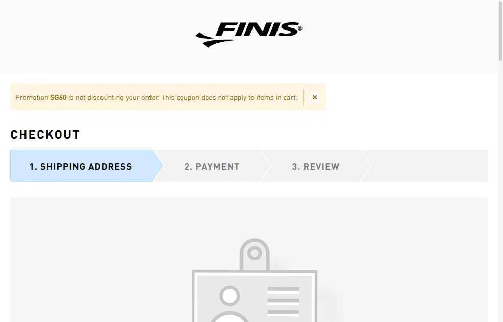 FINIS checkout page showing FINIS promo code box | Screenshot taken by SimplyCodes community member on Feb 6, 2026