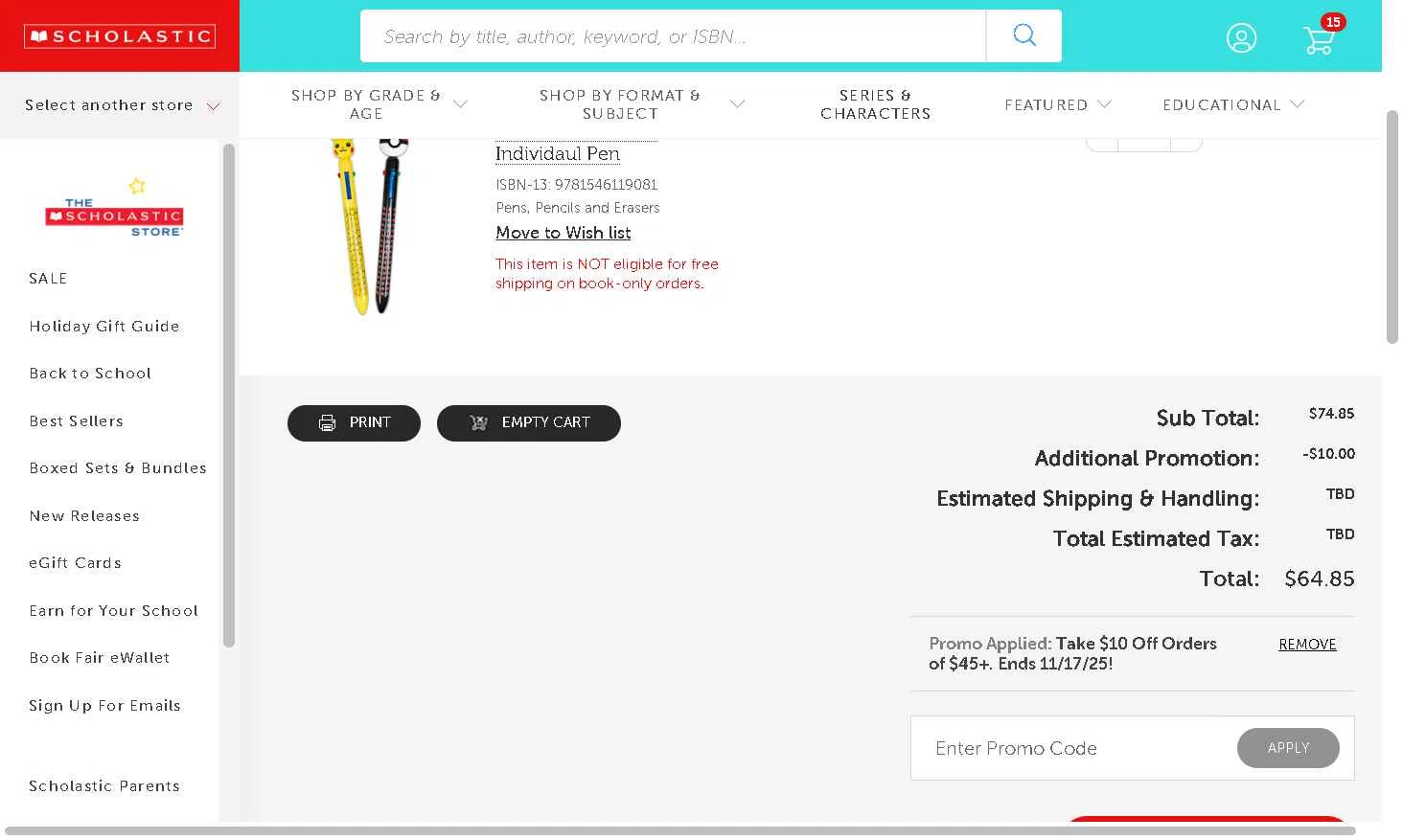 The Scholastic Teacher Store checkout page showing The Scholastic Teacher Store promo code box | Screenshot taken by SimplyCodes community member on Nov 15, 2025