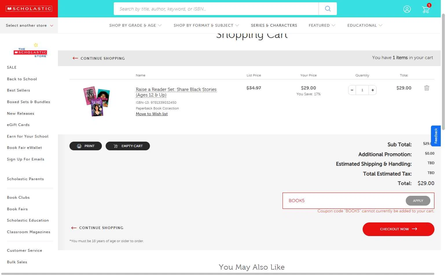 The Scholastic Teacher Store checkout page showing The Scholastic Teacher Store promo code box | Screenshot taken by SimplyCodes community member on Feb 18, 2026