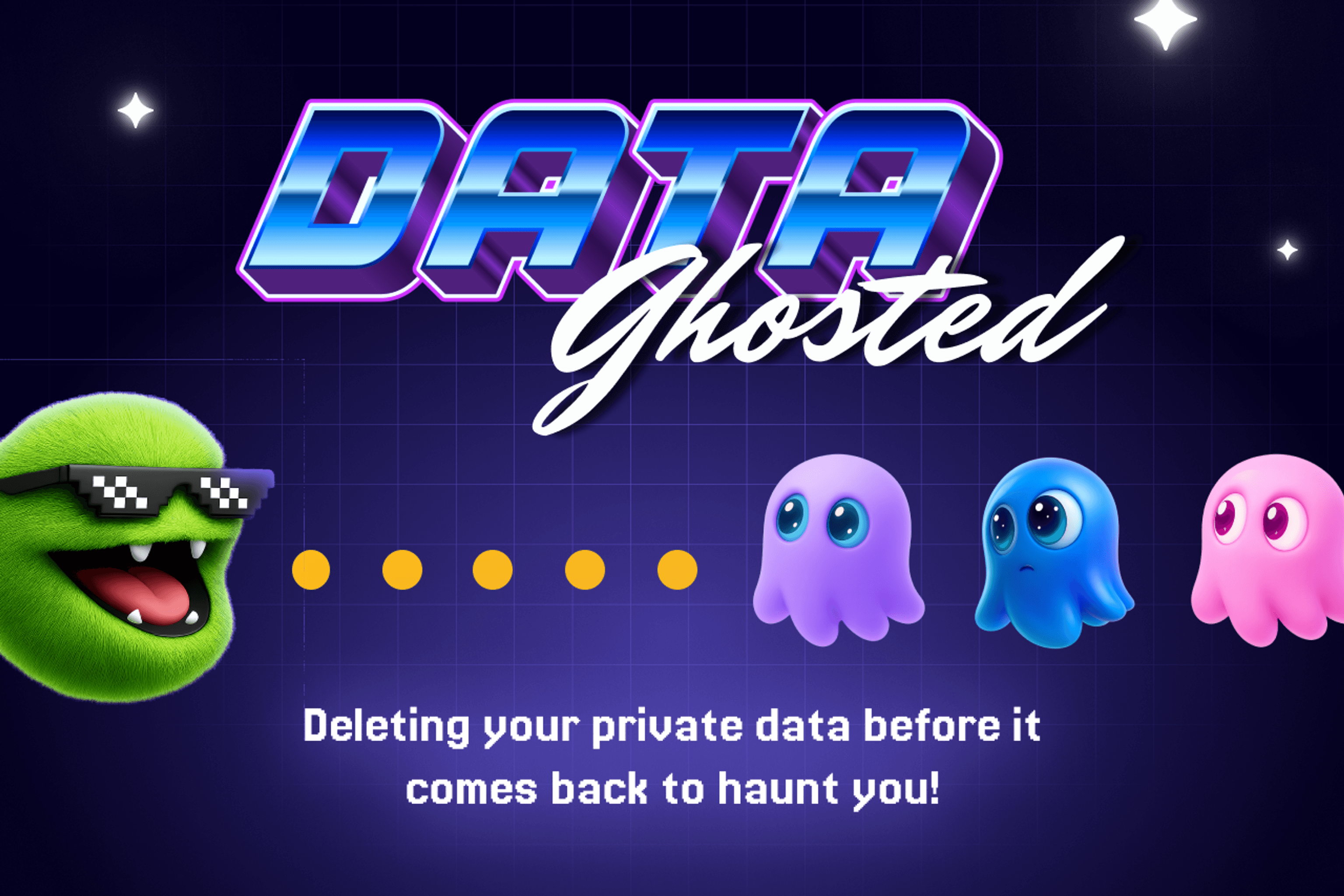 Bold DATA Ghosted text above a green head and ghosts, with a tagline about deleting your private data before it haunts you.